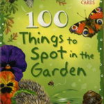 100 Things to Spot in the Garden (Spotters Activity Cards)