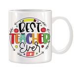 Cana alba ceramica personalizata cu mesajul Best Teacher Ever, 330 ml, 