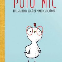 Puiu' mic - Povestea reala si cat se poate de adevarata