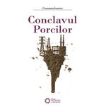 Conclavul porcilor - Constanta Ionescu, Cetatea de Scaun