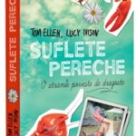 Suflete pereche - Paperback brosat - Tom Ellen, Lucy Ivison - Epica Publishing, 