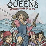 Pirate Queens: Notorious Women of the Sea (Dover Coloring Books)