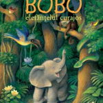 Bobo, Elefantul Curajos, Paloma Wensell,  Ulises Wensell - Editura Univers Enciclopedic