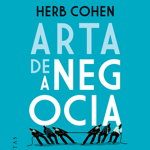 Arta de a negocia - Paperback brosat - Herb Cohen - Humanitas, 