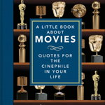 A Little Book About Movies