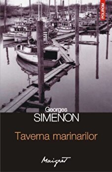eBook Taverna marinarilor - Georges Simenon, Georges Simenon