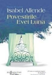 Povestirile Evei Luna - Paperback brosat - Isabel Allende - Humanitas Fiction, 