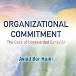 Organizational Commitment: The Case of Unrewarded Behavior