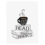 Tablou Drink coffee read good books - Material produs:: Poster pe hartie FARA RAMA, Dimensiunea:: 80x120 cm, 