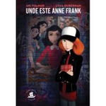 Unde este Anne Frank - Ari Folman, Lena Guberman, Ari Folman