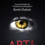 Arta manipularii (carte cu defect minor) - Kevin Dutton