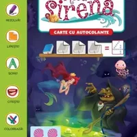 Activitati de poveste. Mica sirena. Carte cu autocolante, Litera