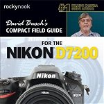 David Busch's Compact Field Guide for the Nikon D7200