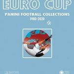 Euro Cup. Panini Football Collection 1980-2020, Paperback - ***