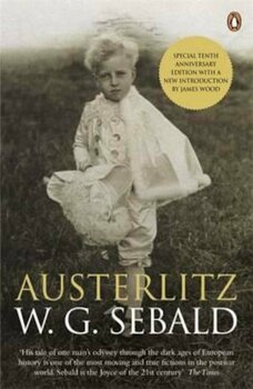 Austerlitz - W.G. Sebald, W.G. Sebald