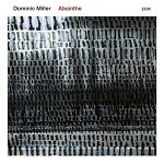 Dominic Miller - Absinthe - CD