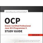 OCP: Oracle Certified Professional Java SE 8 Programmer II S
