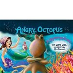 Angry Octopus, Lori Lite