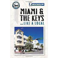 Miami & The Keys (Travel Guide),