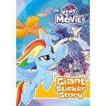 My Little Pony Movie: Giant Sticker Storybook