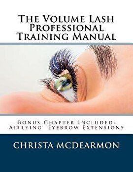 The Volume Lash Extension Professional Training Manual