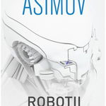 Robotii 1: Eu, Robotul