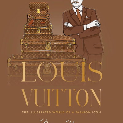 Louis Vuitton: The Illustrated World of a Fashion Icon, HardieGrantBooks