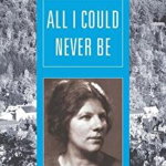 All I Could Never Be - Anzia Yezierska
