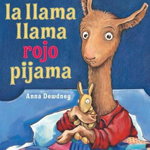 La Llama Llama Rojo Pijama = Llama Llama Red Pajama