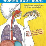 My First Human Body Book - Patricia J. Wynne, Patricia J. Wynne