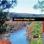 Oklahoma Hiking Trails, Paperback - Kent F. Frates