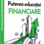 Puterea educatiei financiare - Alexandru Dinu, Alexandru Dinu