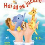 Hai sa ne jucam - Natalia Ciub - De la 1 la 3 ani 978-9975-61-672-0