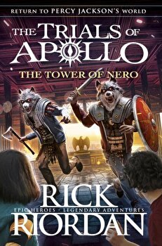 The Tower of Nero (The Trials of Apollo Book 5) (The Trials of Apollo)