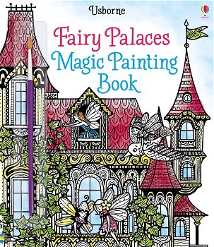 Fairy Palaces Magic Painting Book Usborne, Usborne Books