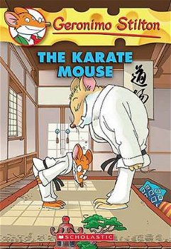 The Karate Mouse, Paperback - Geronimo Stilton