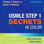 USMLE Step 1 Secrets in Color (Secrets)