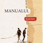 Manualul - Epictet, 