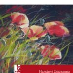 Pasteluri Cu Flori Gradini Si Campuri, Harsanyi Zsuzsanna - Editura Casa