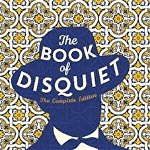 Book Of Disquiet - Fernando Pessoa
