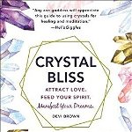 Crystal Bliss, Devi Brown