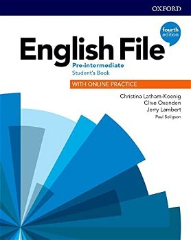 English File 4E Pre-Intermediate Student's Book with Online Practice , Oxford University Press