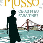 Ce-as fi eu fara tine? - Guillaume Musso, All