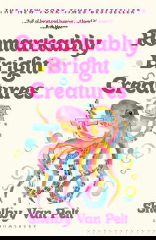 Remarkably Bright Creatures