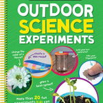 Brain Games Stem - Outdoor Science Experiments: More Than 20 Fun Experiments Kids Can Do with Materials from Around the House (Brain Games Stem)