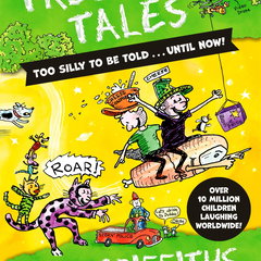 Treehouse Tales Too Silly to Be Told...until Now! Andy Griffiths,