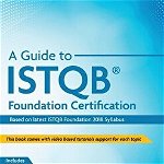 A Guide to ISTQB(R) Foundation Certification, Paperback - Neeraj Kumar Singh