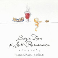 Colinde si povesti de Craciun | Sorin Romanescu, Luiza Zan, Soft Records
