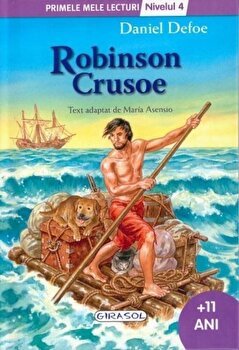 Robinson Crusoe - Primele mele lecturi