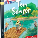 Tom Sawyer. Dificultate 1 - Anna Culleton, Mark Twain